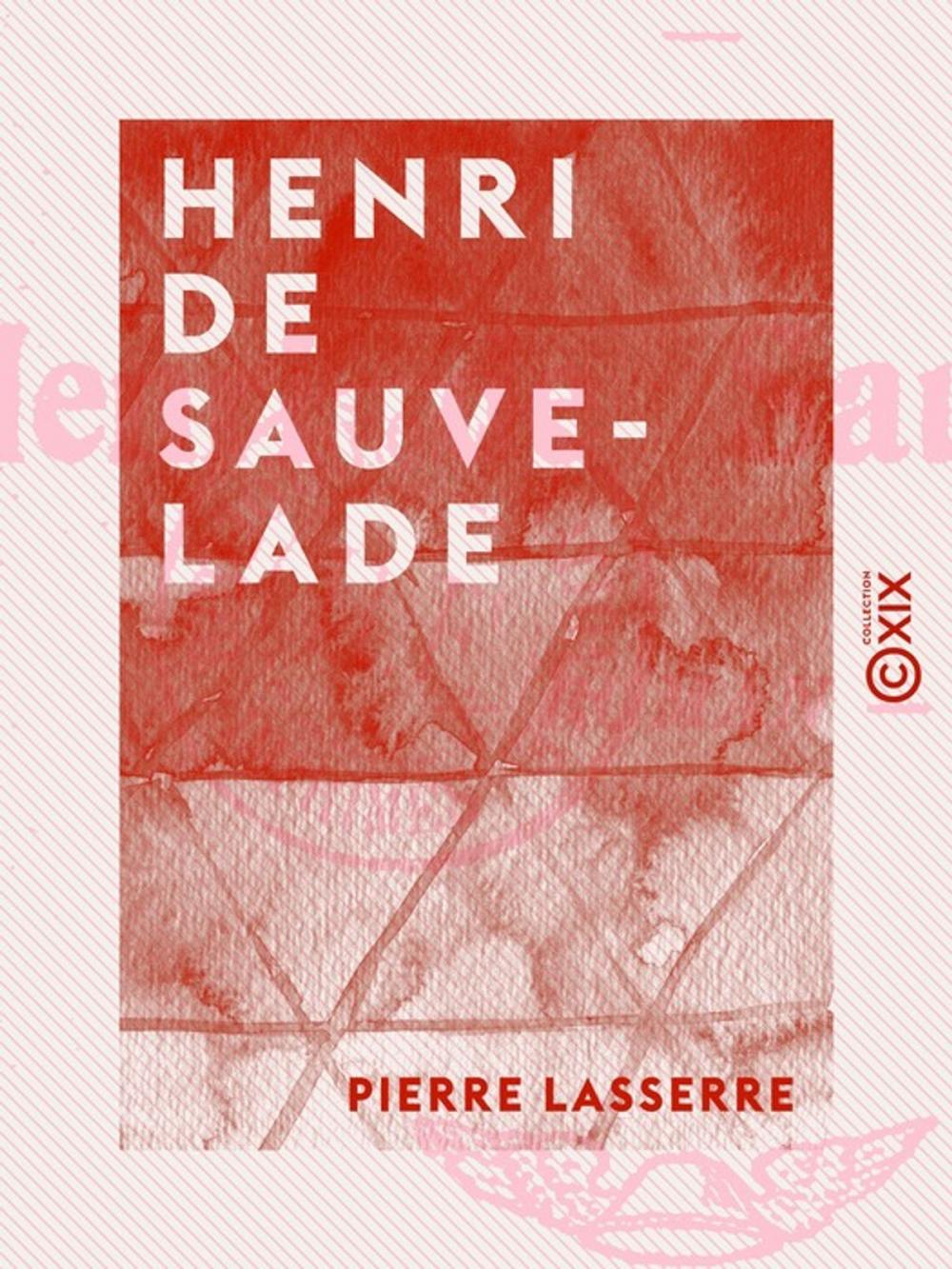 Big bigCover of Henri de Sauvelade