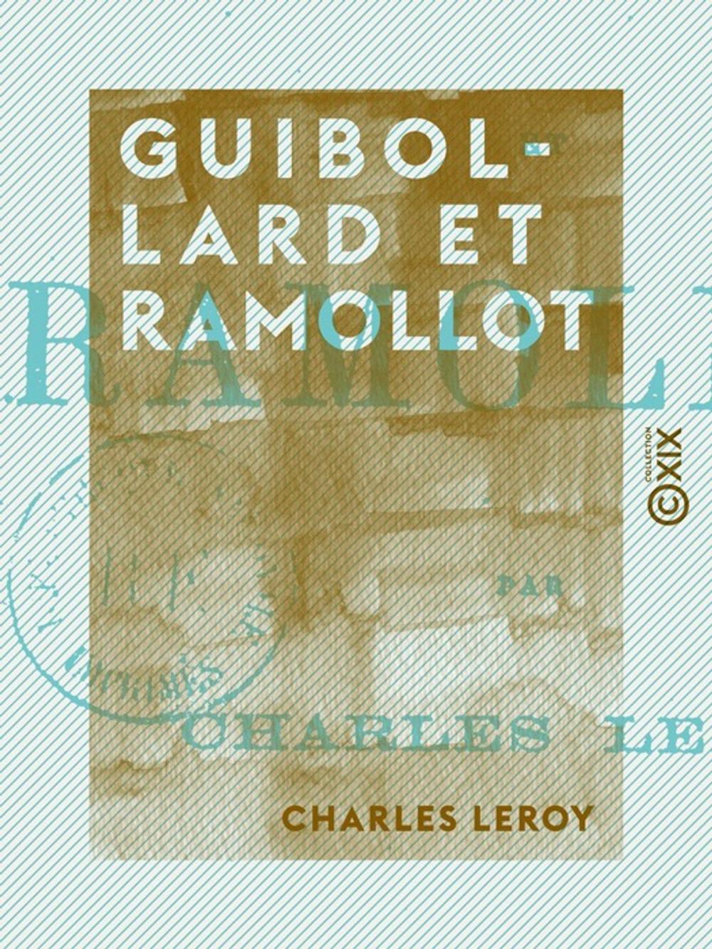 Big bigCover of Guibollard et Ramollot