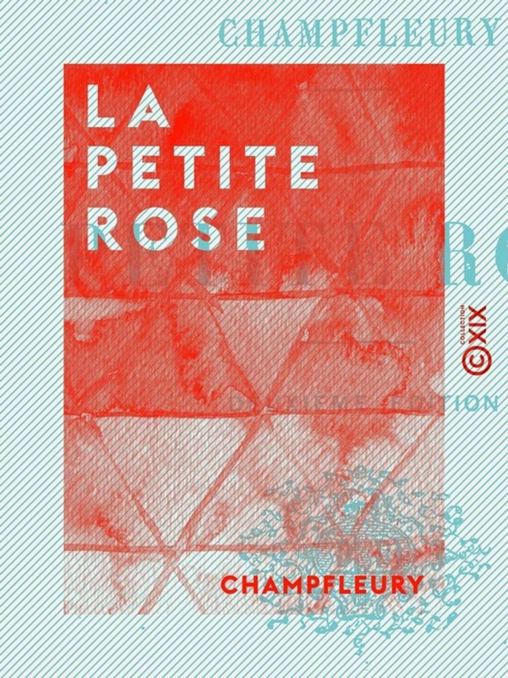 Big bigCover of La Petite Rose