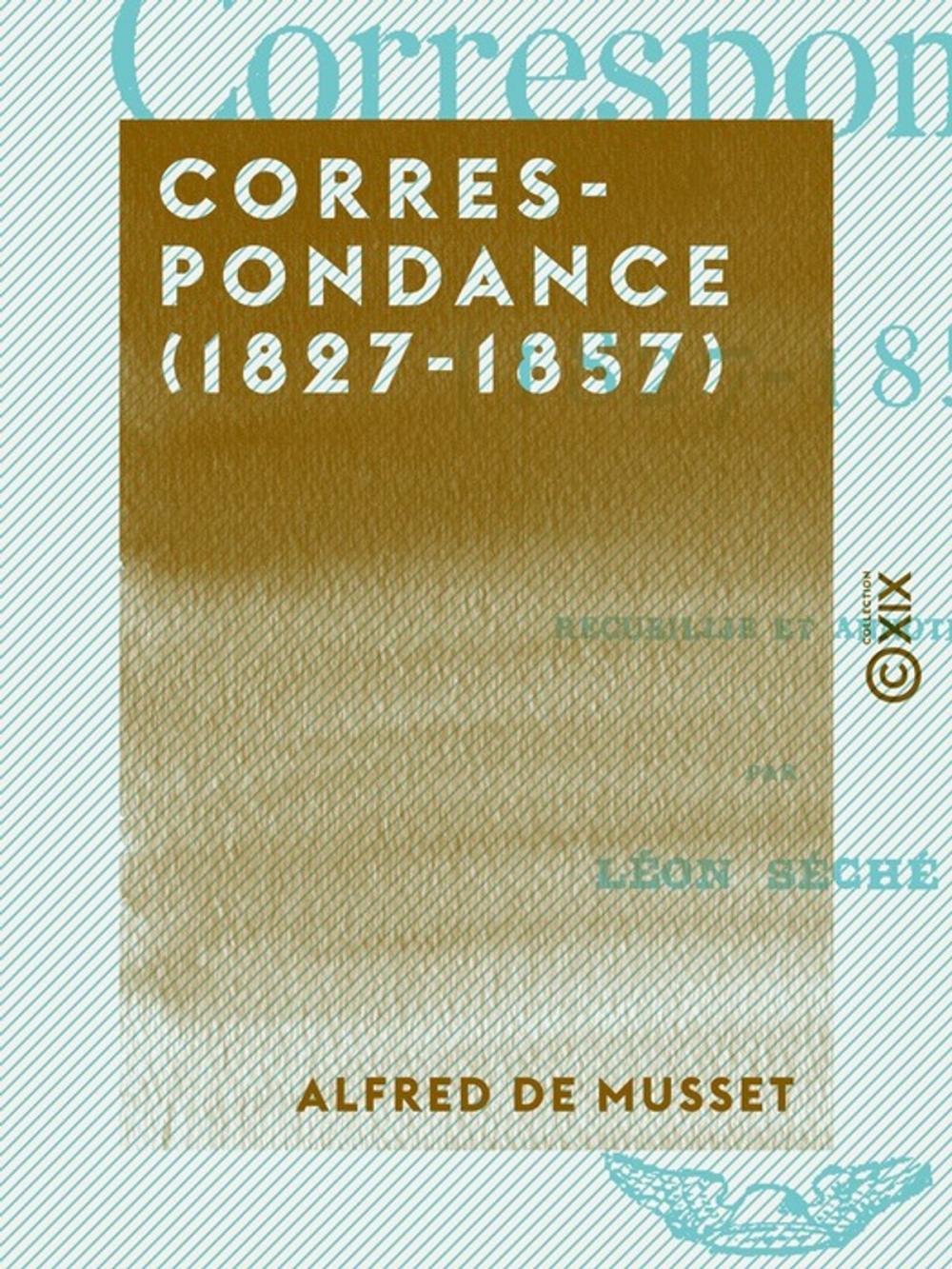 Big bigCover of Correspondance (1827-1857)