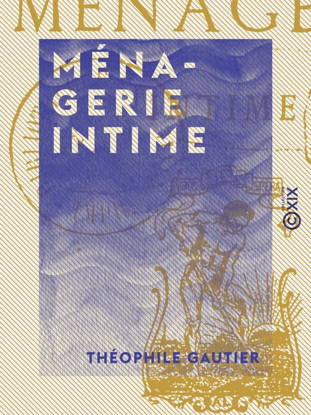 Big bigCover of Ménagerie intime