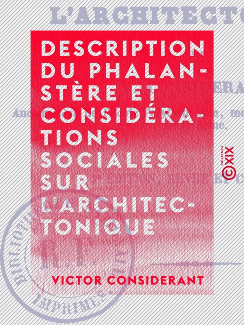 Big bigCover of Description du phalanstère et considérations sociales sur l'architectonique