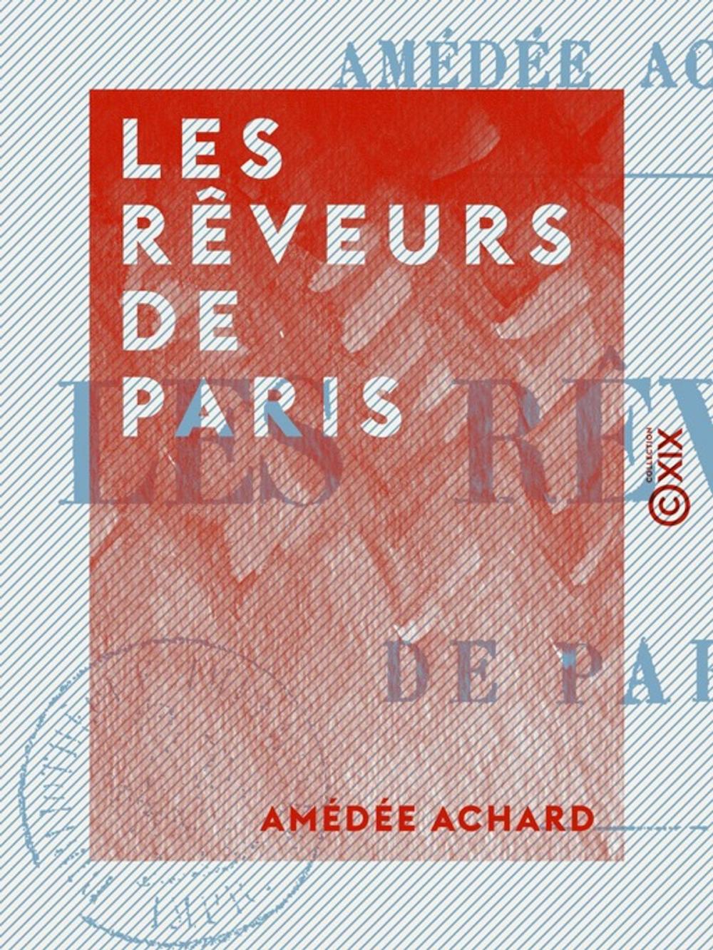 Big bigCover of Les Rêveurs de Paris