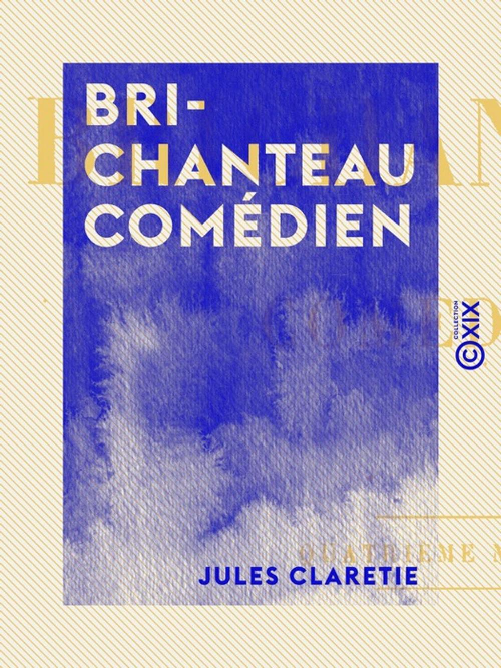 Big bigCover of Brichanteau comédien