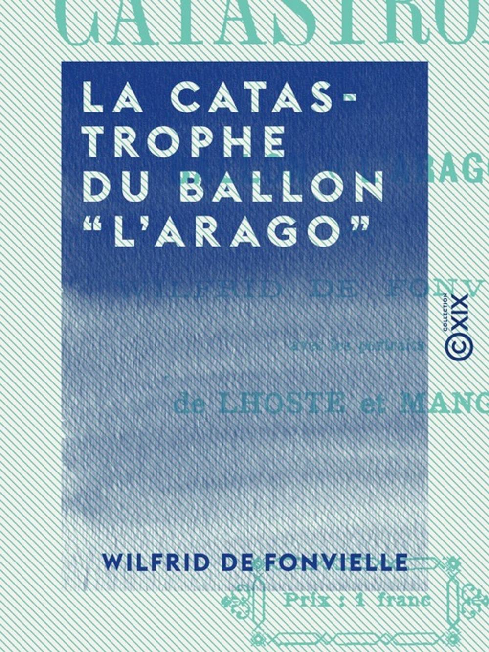 Big bigCover of La Catastrophe du ballon "l'Arago"