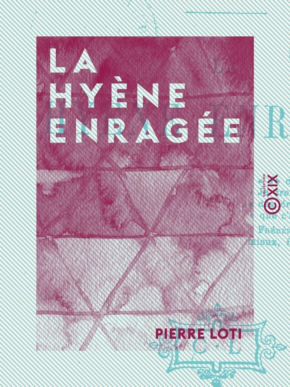 Big bigCover of La Hyène enragée