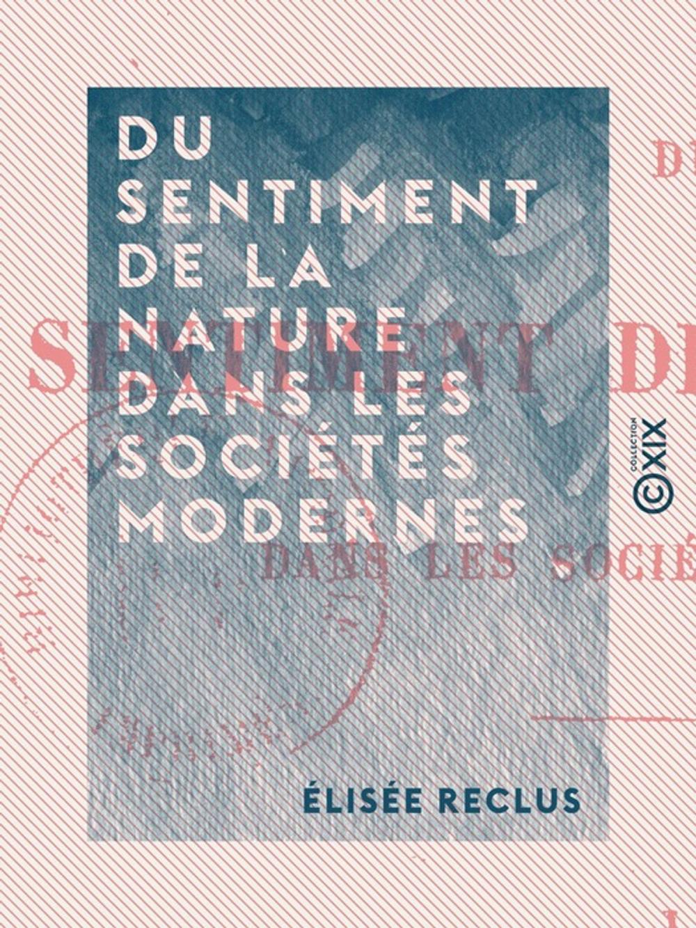 Big bigCover of Du sentiment de la nature dans les sociétés modernes