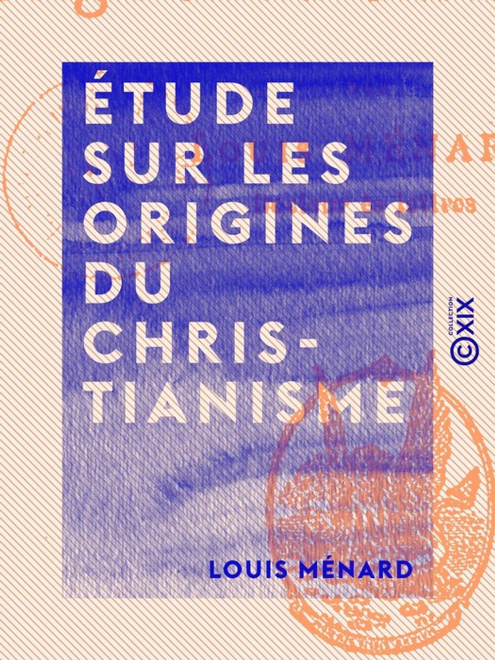 Big bigCover of Étude sur les origines du christianisme