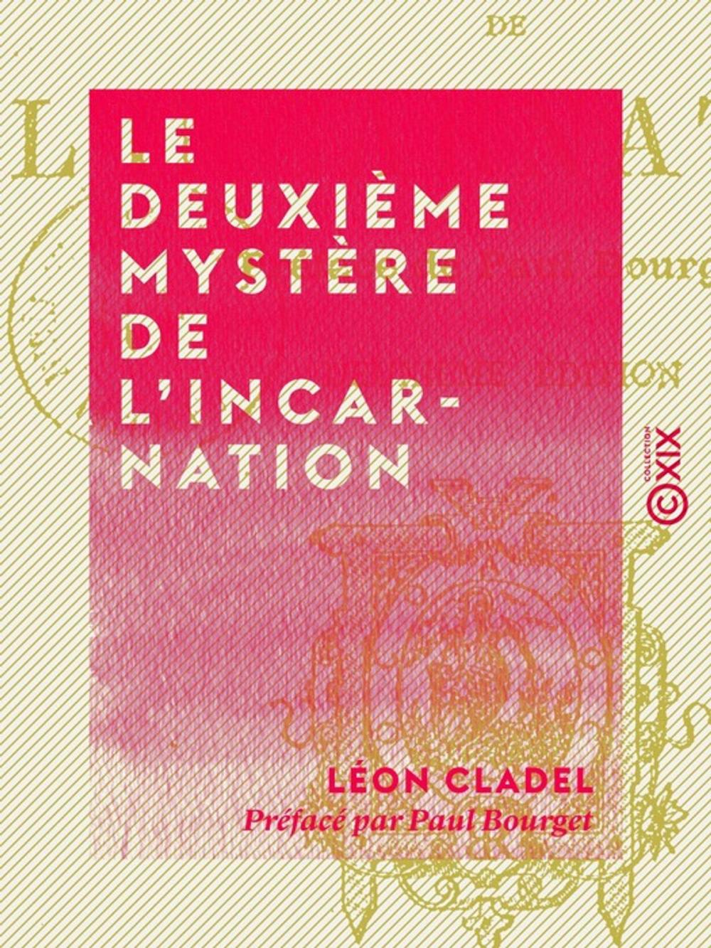 Big bigCover of Le Deuxième Mystère de l'Incarnation