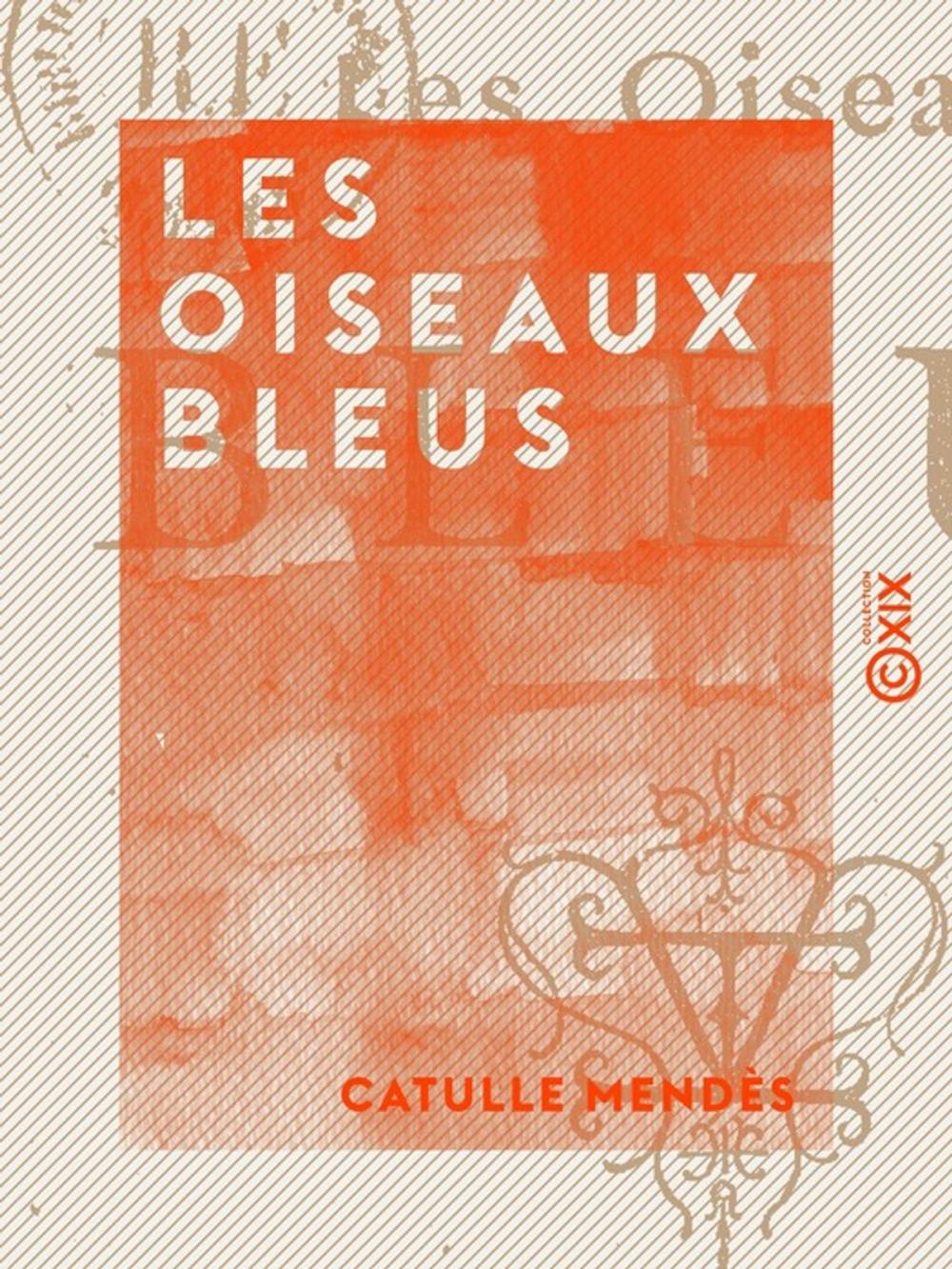 Big bigCover of Les Oiseaux bleus