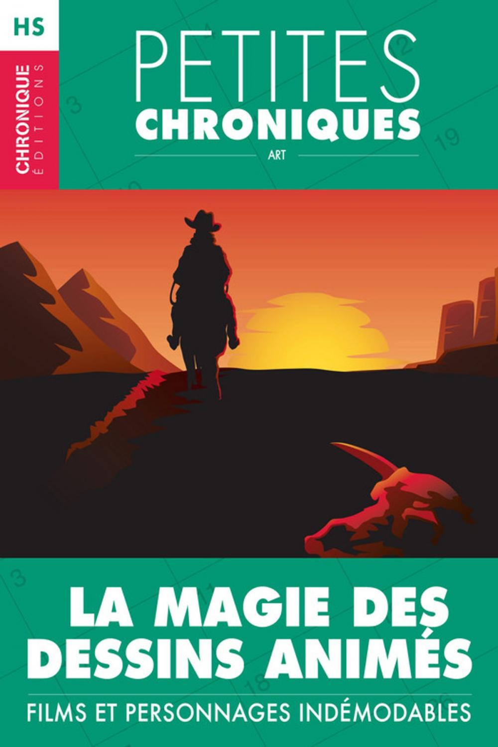 Big bigCover of Hors-série #6 : La magie des dessins animés — Films et personnages indémodables