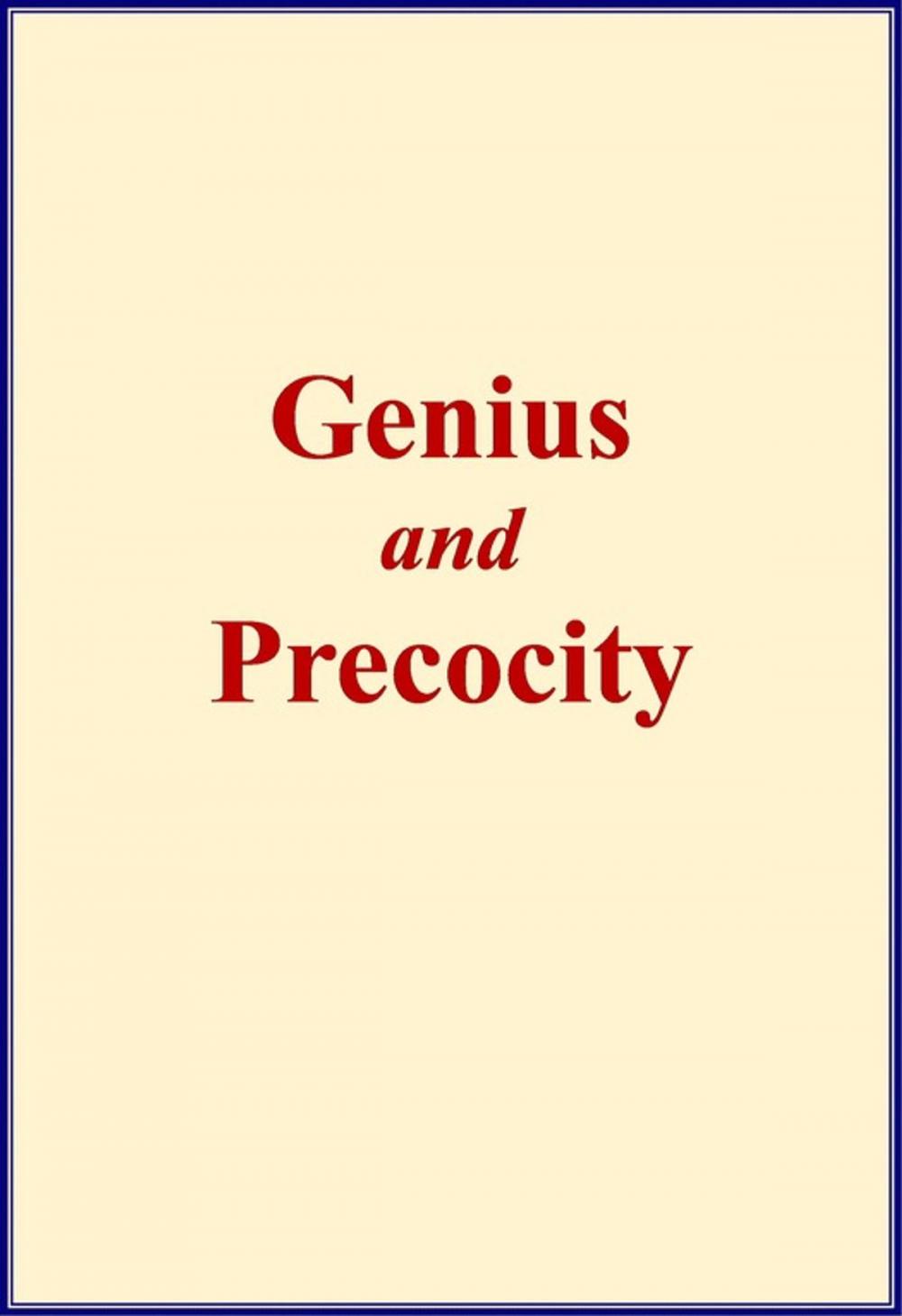 Big bigCover of Genius and Precocity