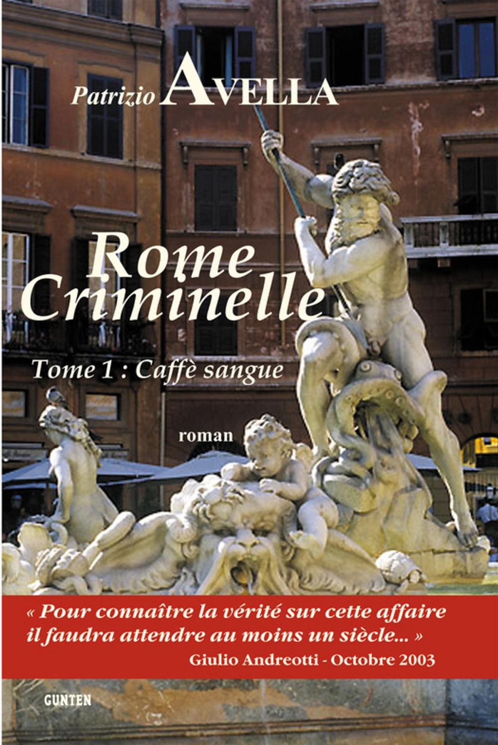 Big bigCover of Rome Criminelle Tome 1