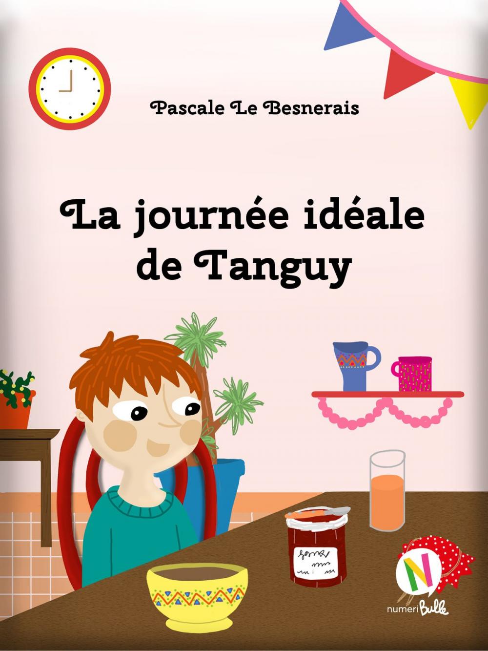 Big bigCover of La journée idéale de Tanguy