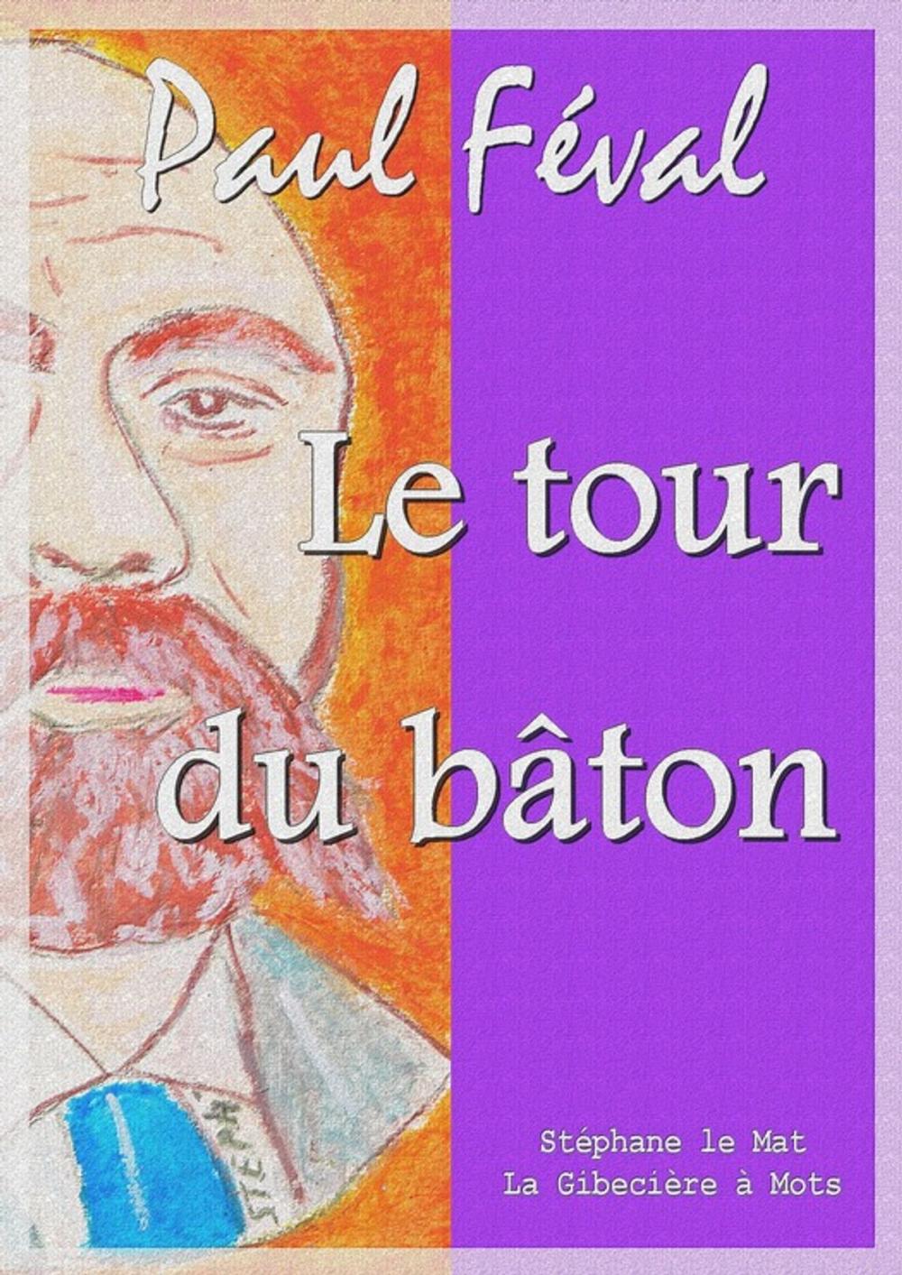 Big bigCover of Le tour du bâton