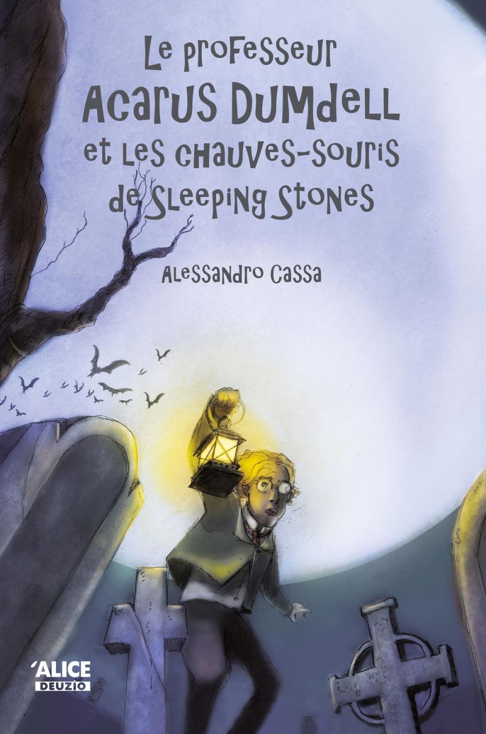 Big bigCover of Le professeur Acarus Dumdell et les chauves-souris de Sleeping Stones