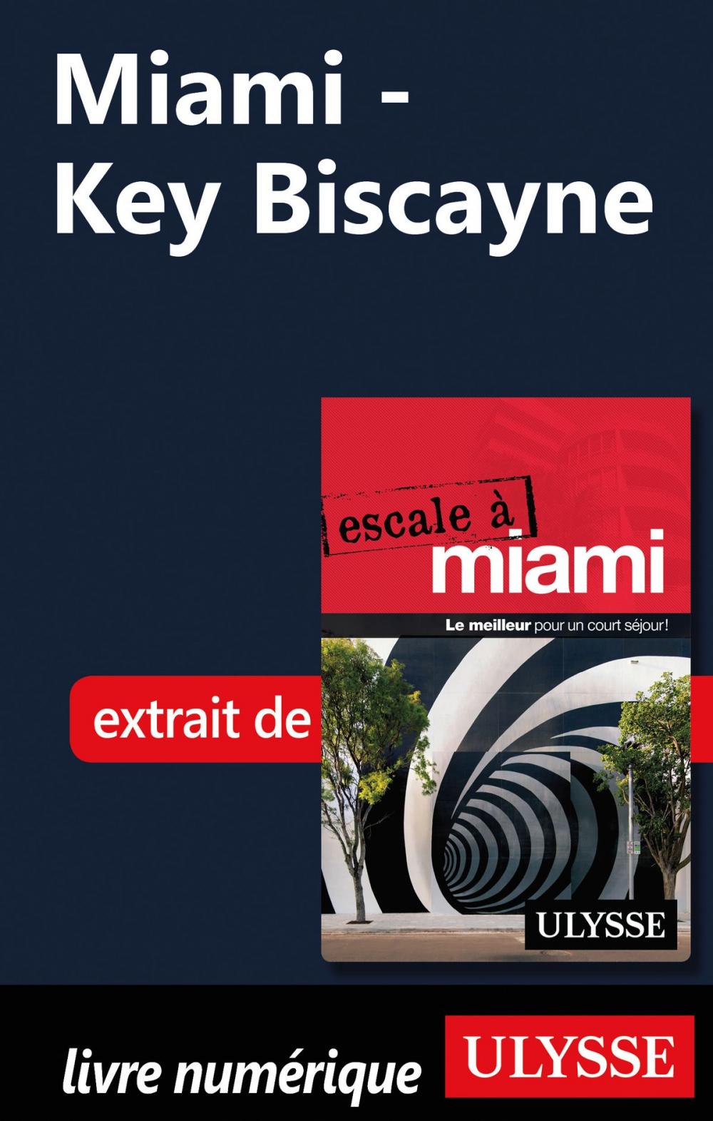 Big bigCover of Miami - Key Biscayne