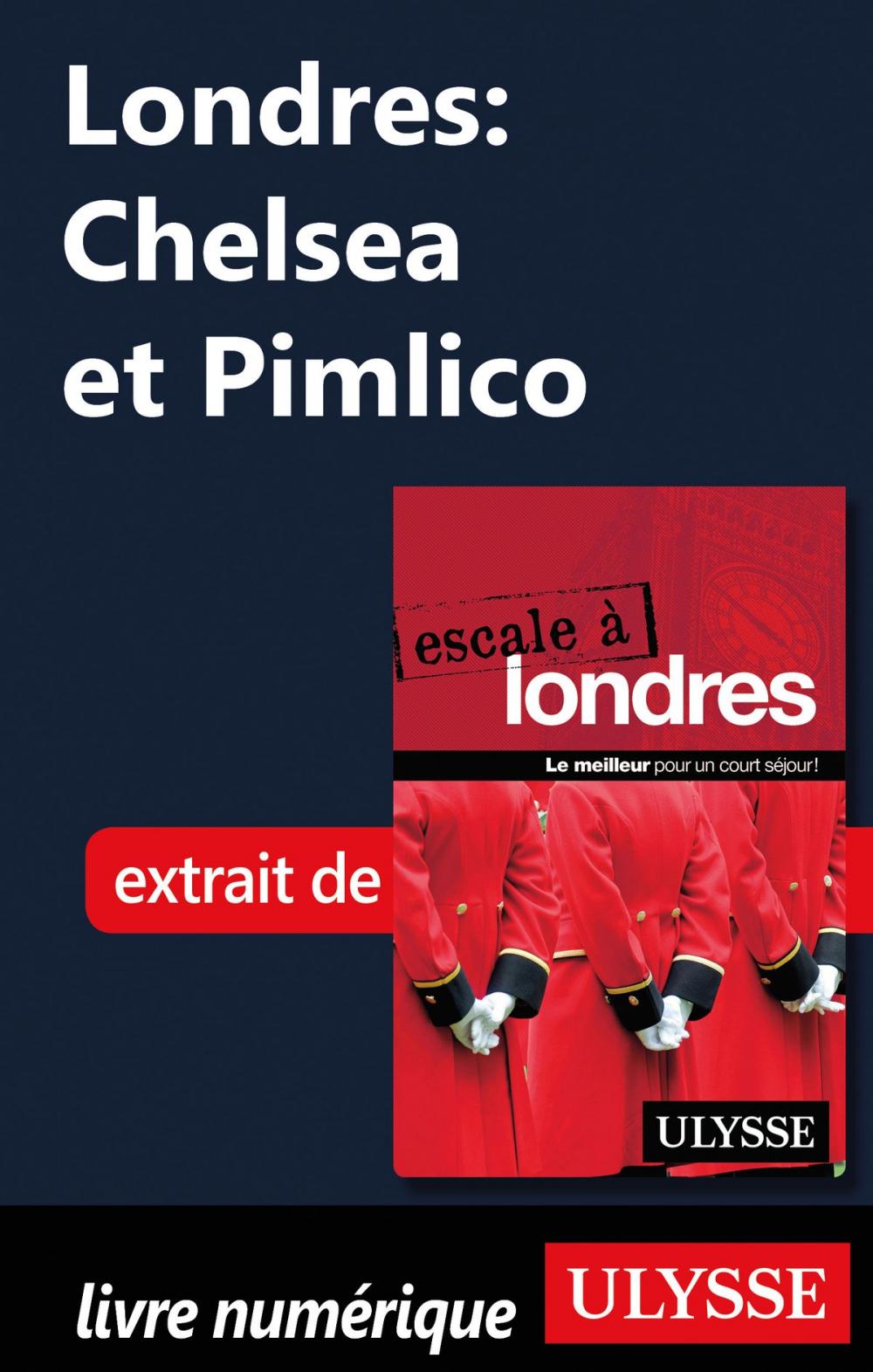 Big bigCover of Londres: Chelsea et Pimlico