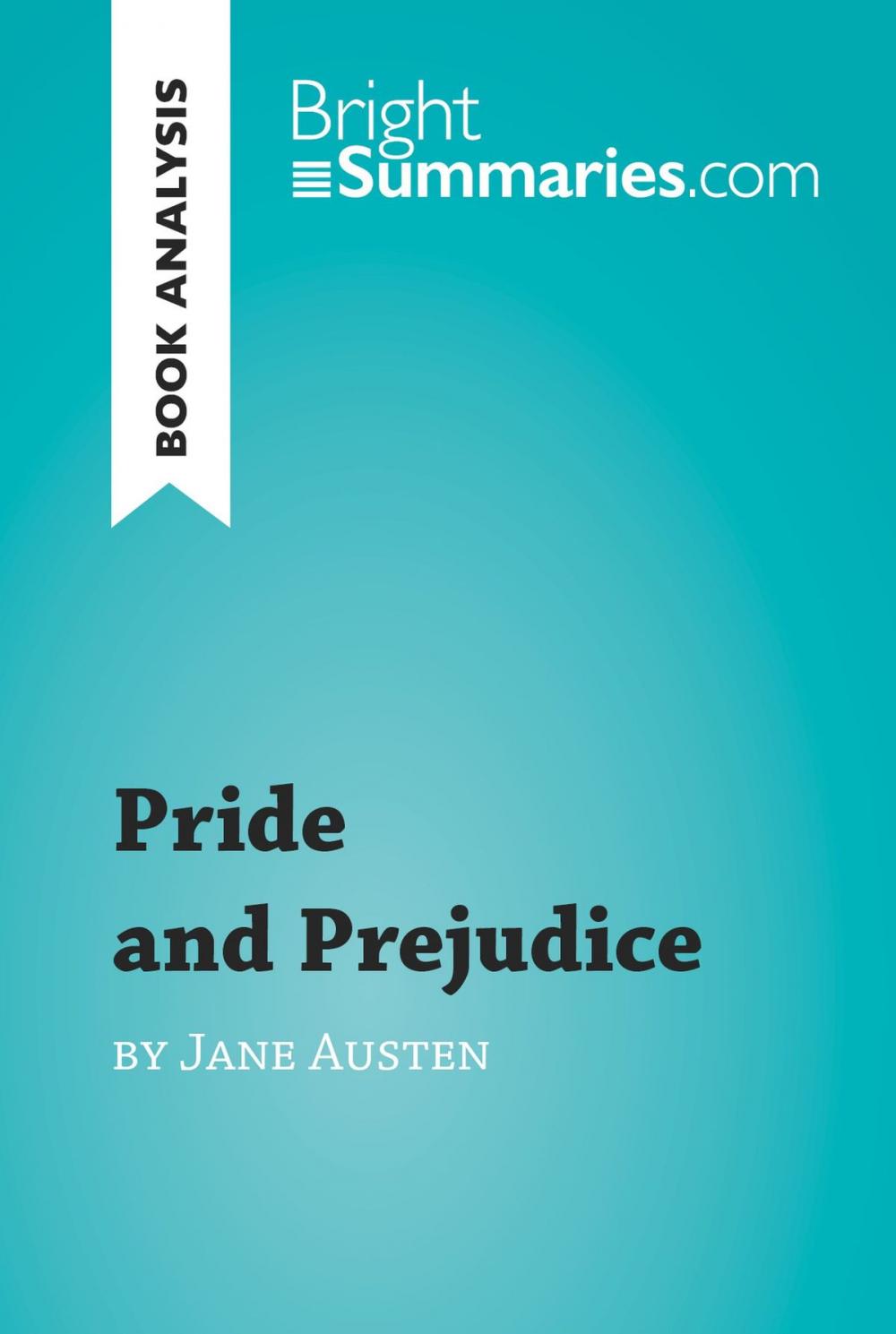 Big bigCover of Pride and Prejudice by Jane Austen (Book Analysis)