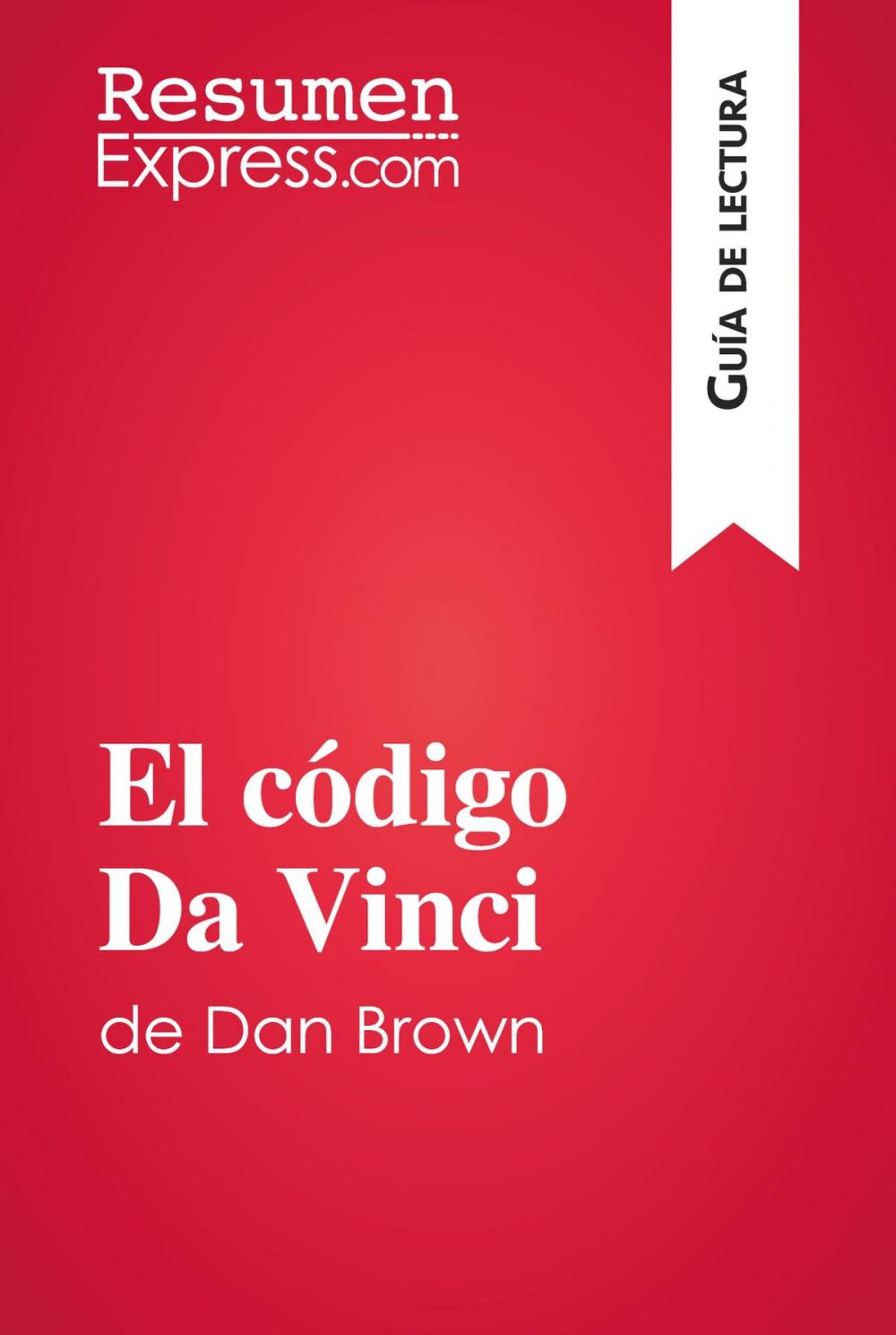 Big bigCover of El código Da Vinci de Dan Brown (Guía de lectura)