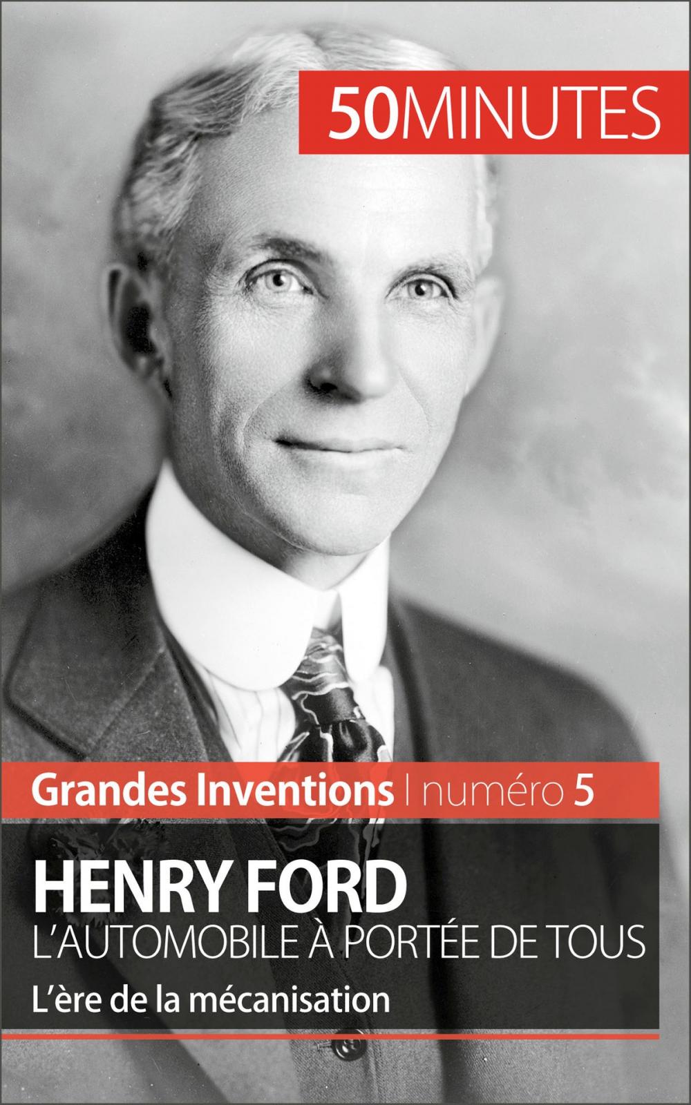 Big bigCover of Henry Ford. L'automobile à portée de tous