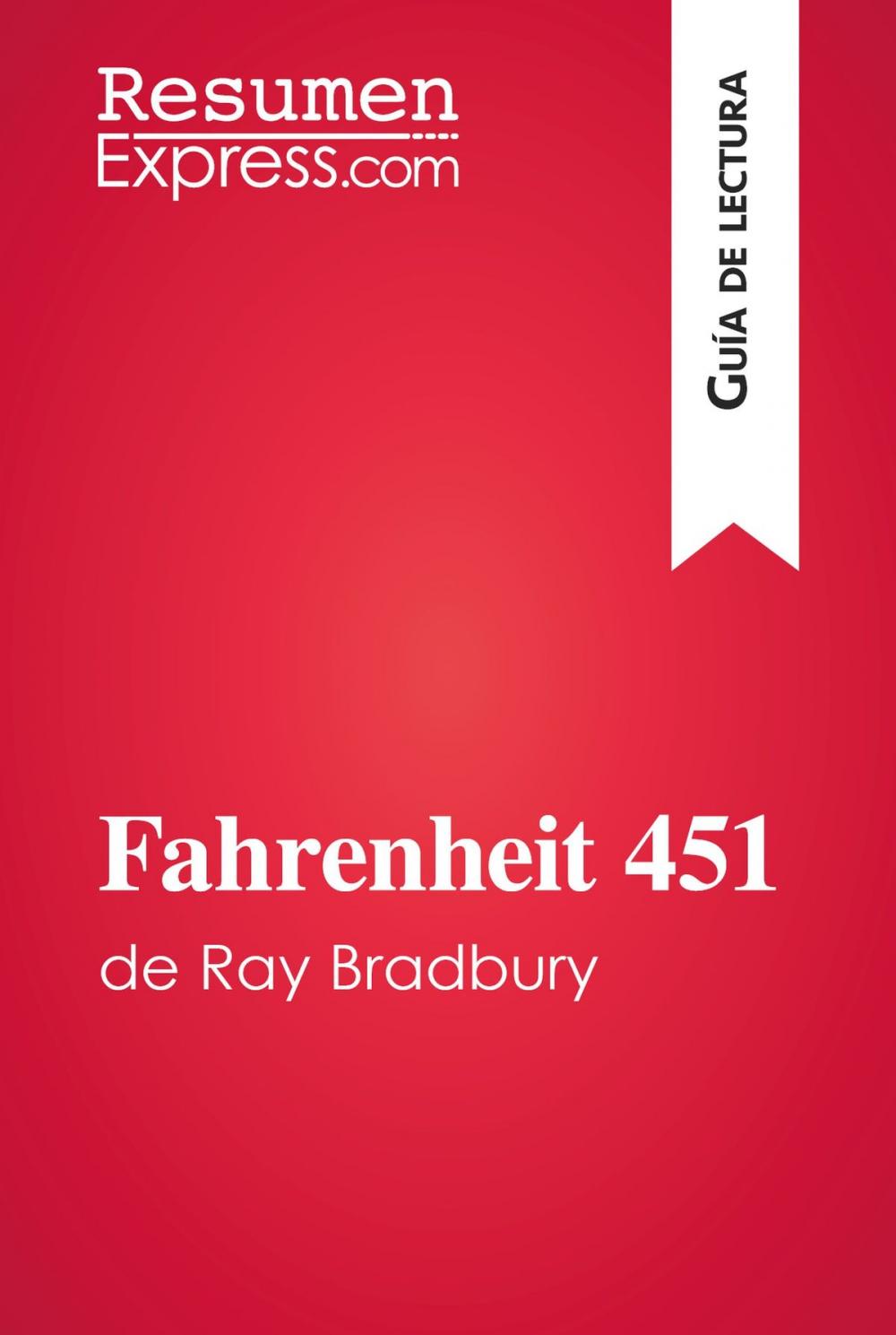 Big bigCover of Fahrenheit 451 de Ray Bradbury (Guía de lectura)