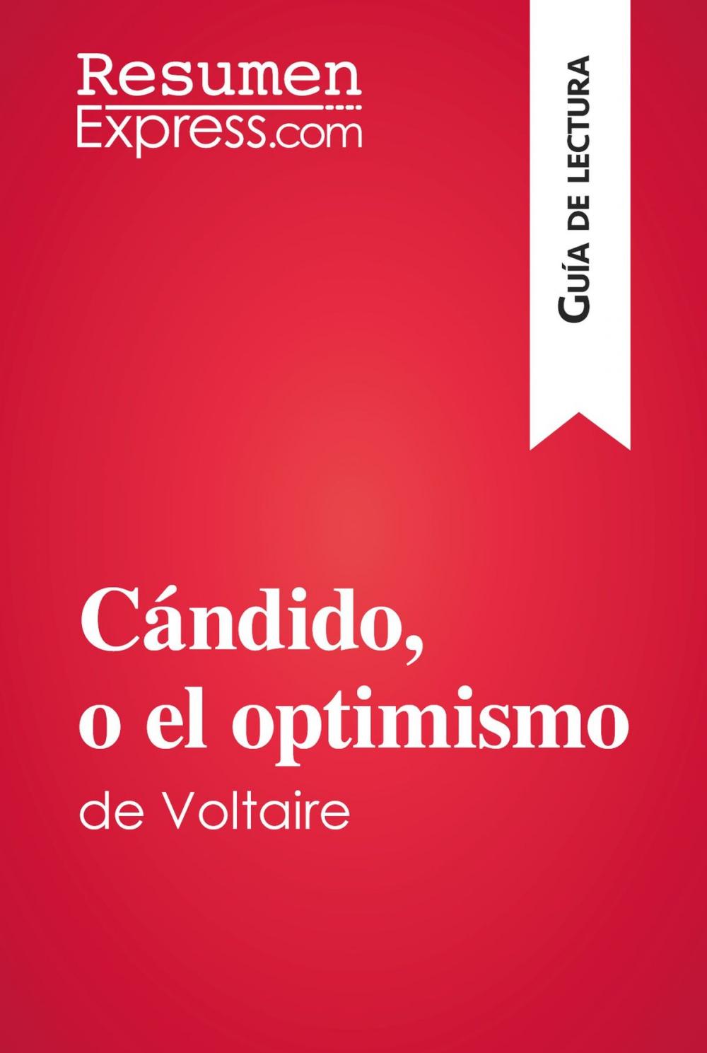 Big bigCover of Cándido, o el optimismo de Voltaire (Guía de lectura)