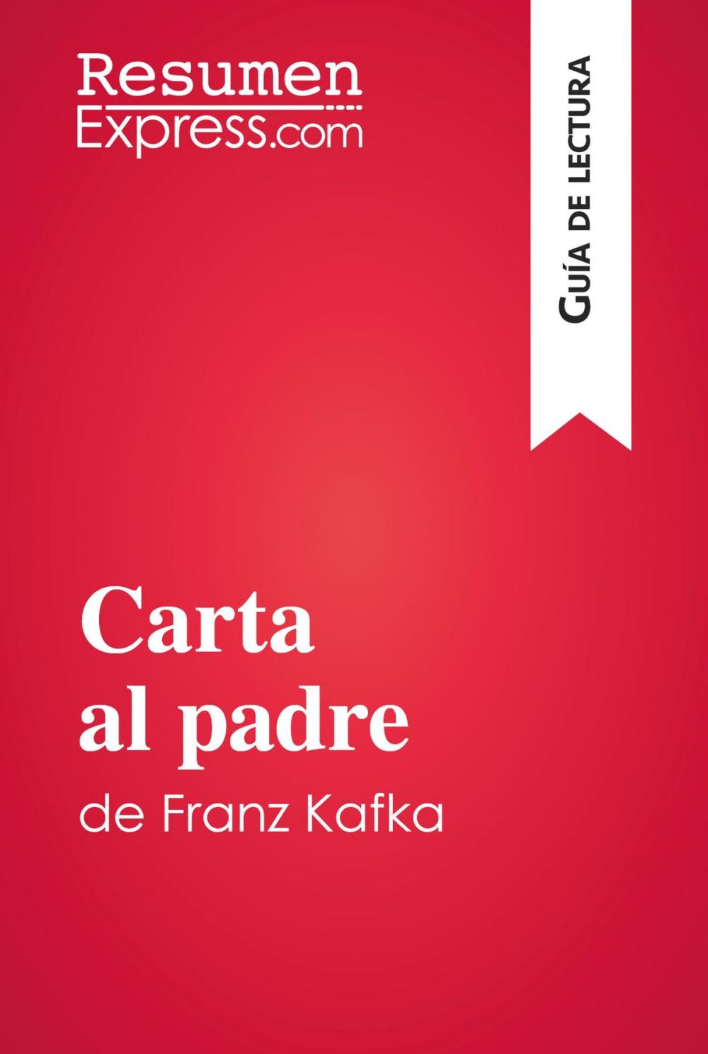 Big bigCover of Carta al padre de Franz Kafka (Guía de lectura)