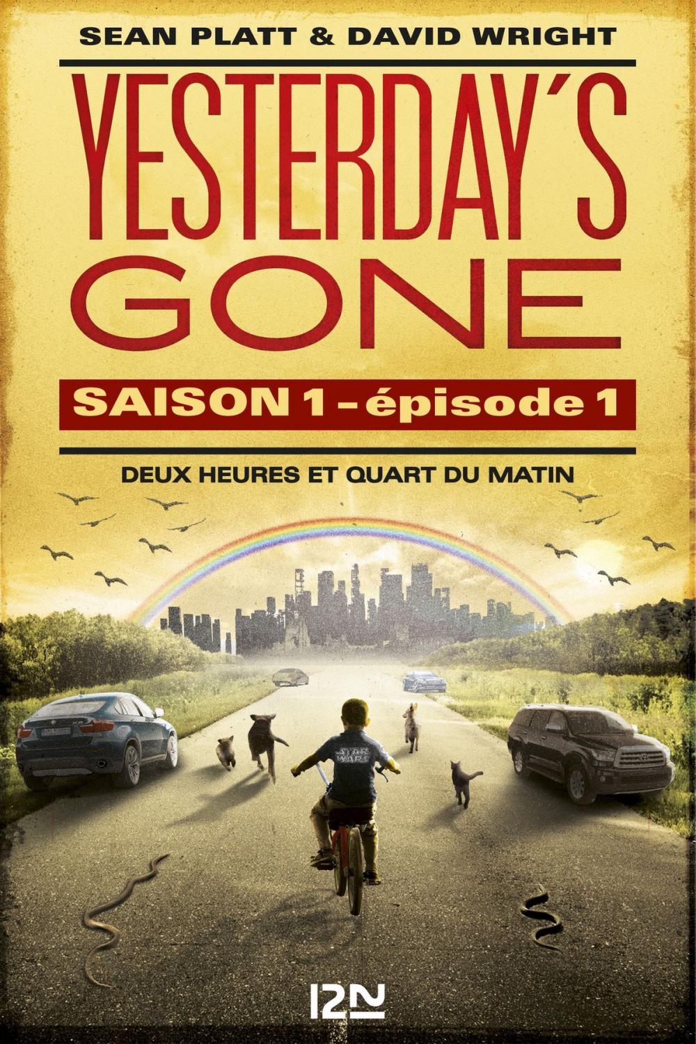 Big bigCover of Yesterday's gone - saison 1 - épisode 1 : Deux heures et quart du matin