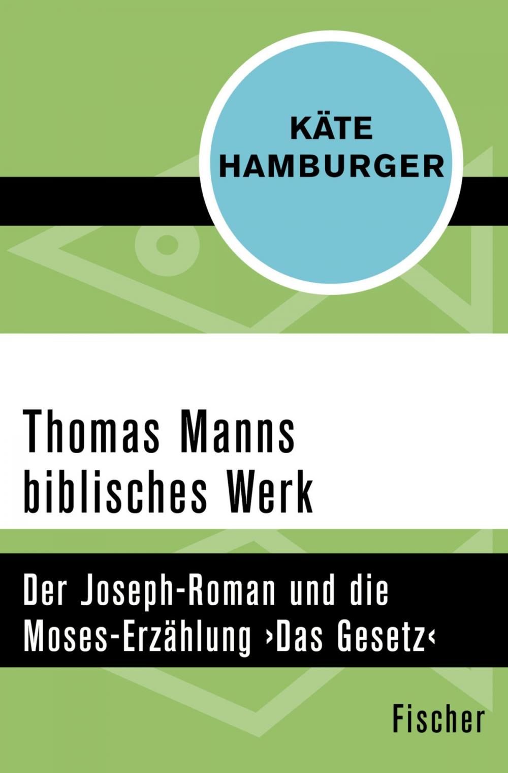 Big bigCover of Thomas Manns biblisches Werk