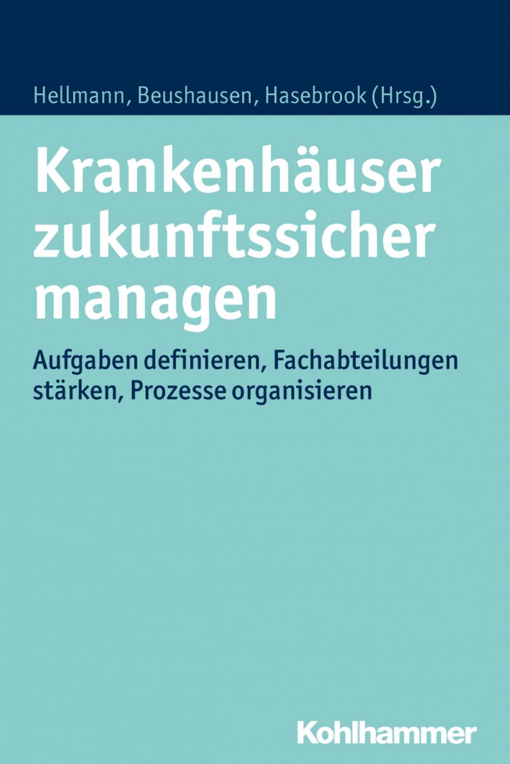 Big bigCover of Krankenhäuser zukunftssicher managen