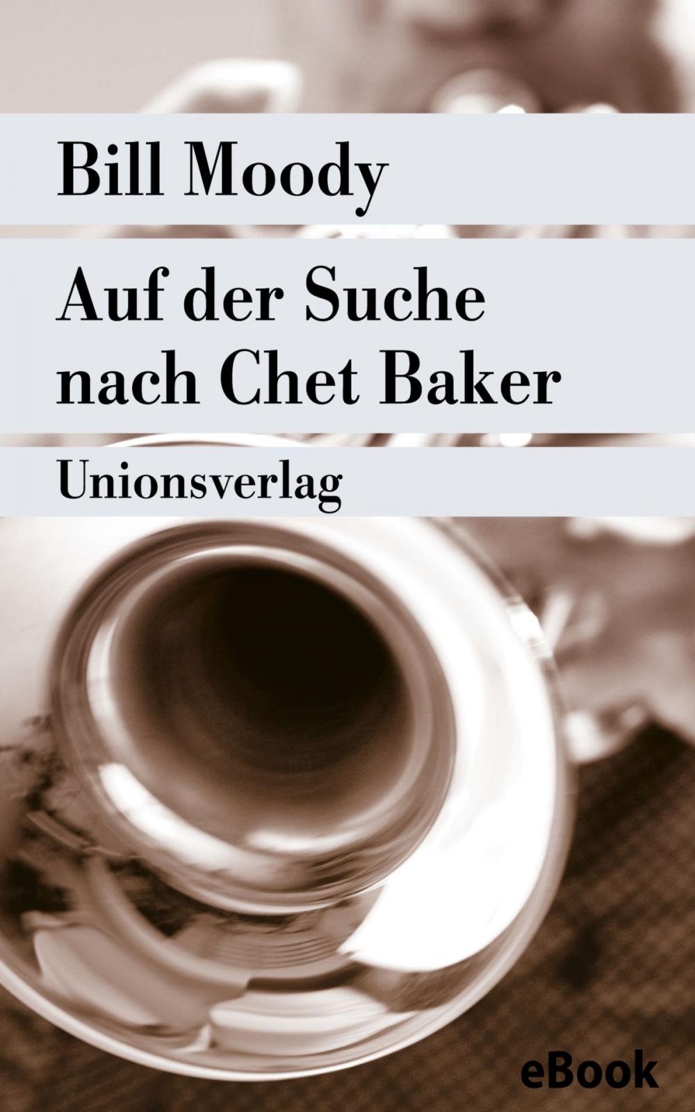 Big bigCover of Auf der Suche nach Chet Baker