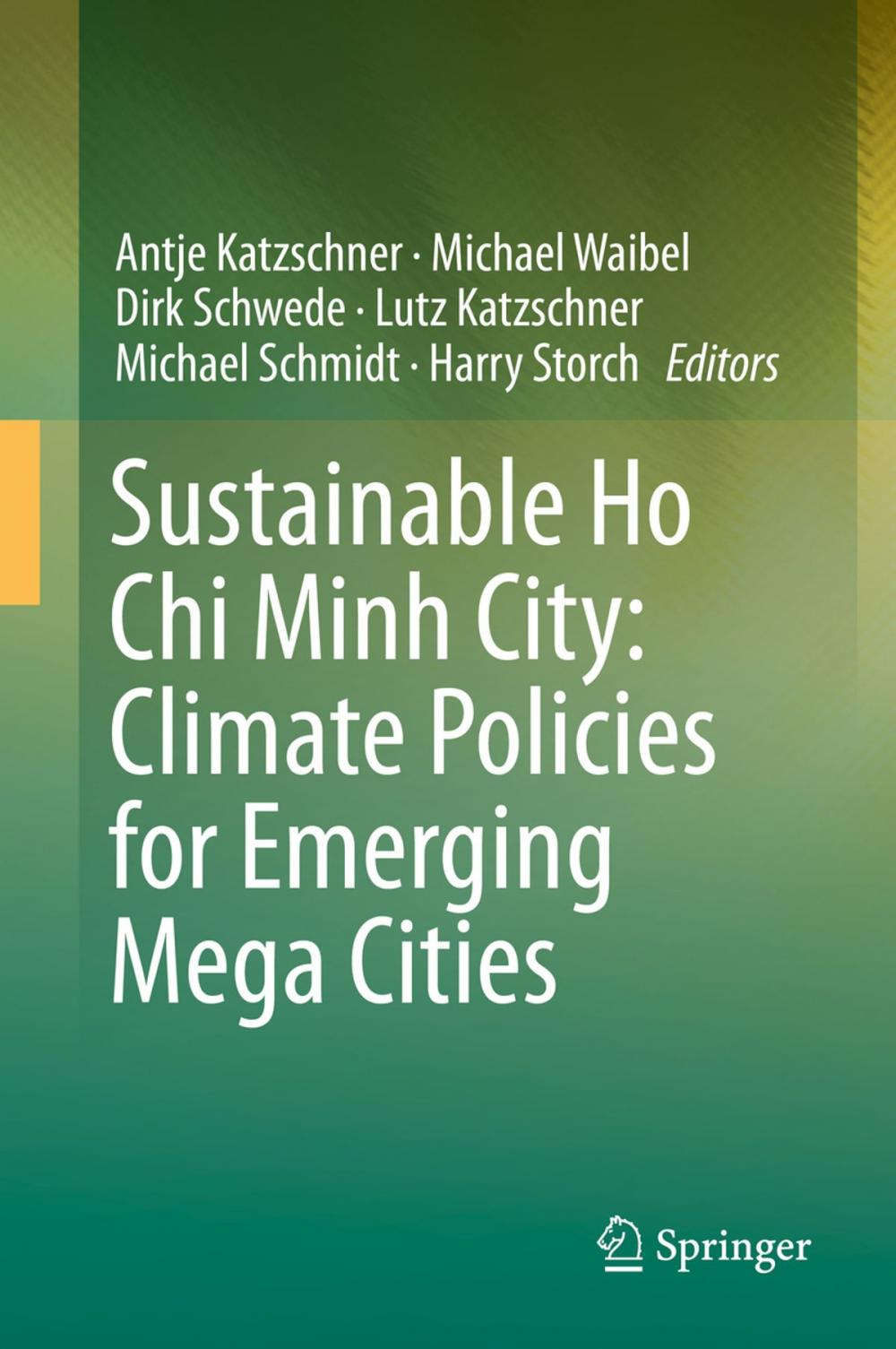 Big bigCover of Sustainable Ho Chi Minh City: Climate Policies for Emerging Mega Cities