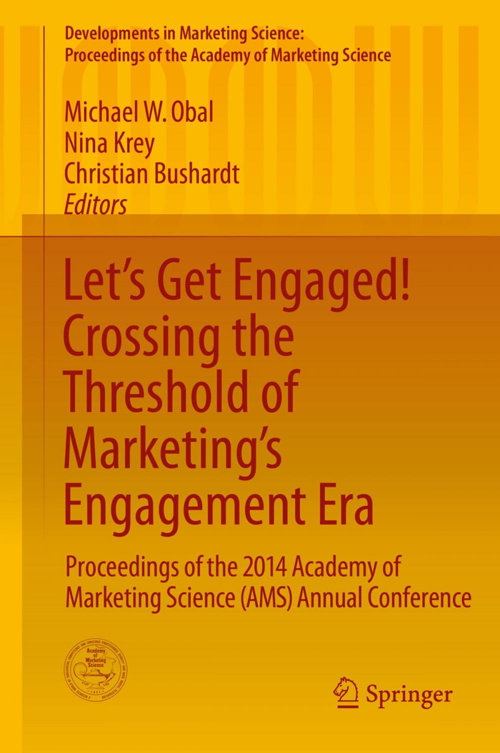 Big bigCover of Let's Get Engaged! Crossing the Threshold of Marketing’s Engagement Era