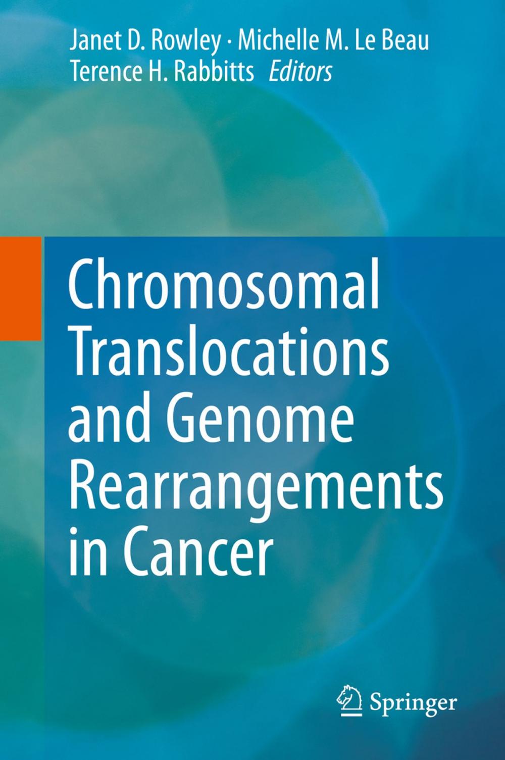 Big bigCover of Chromosomal Translocations and Genome Rearrangements in Cancer