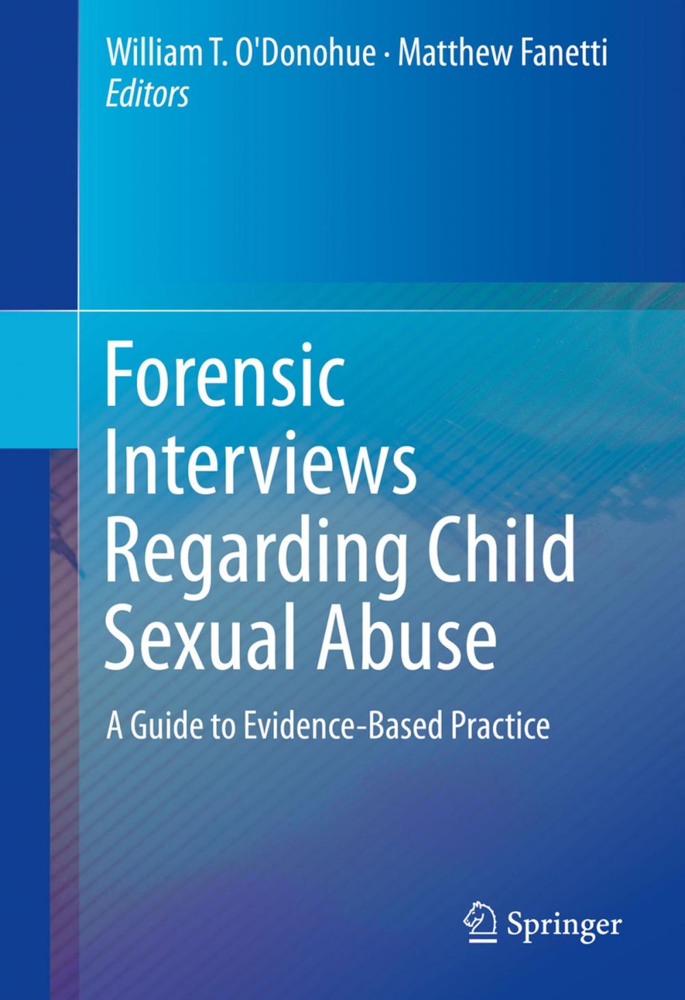 Big bigCover of Forensic Interviews Regarding Child Sexual Abuse