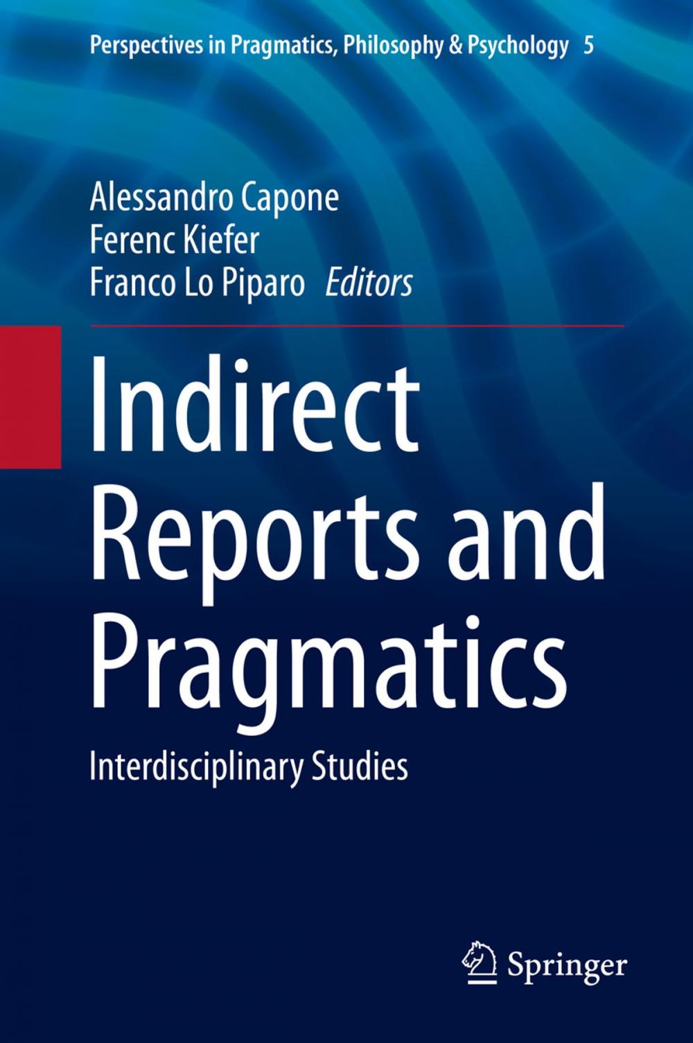 Big bigCover of Indirect Reports and Pragmatics