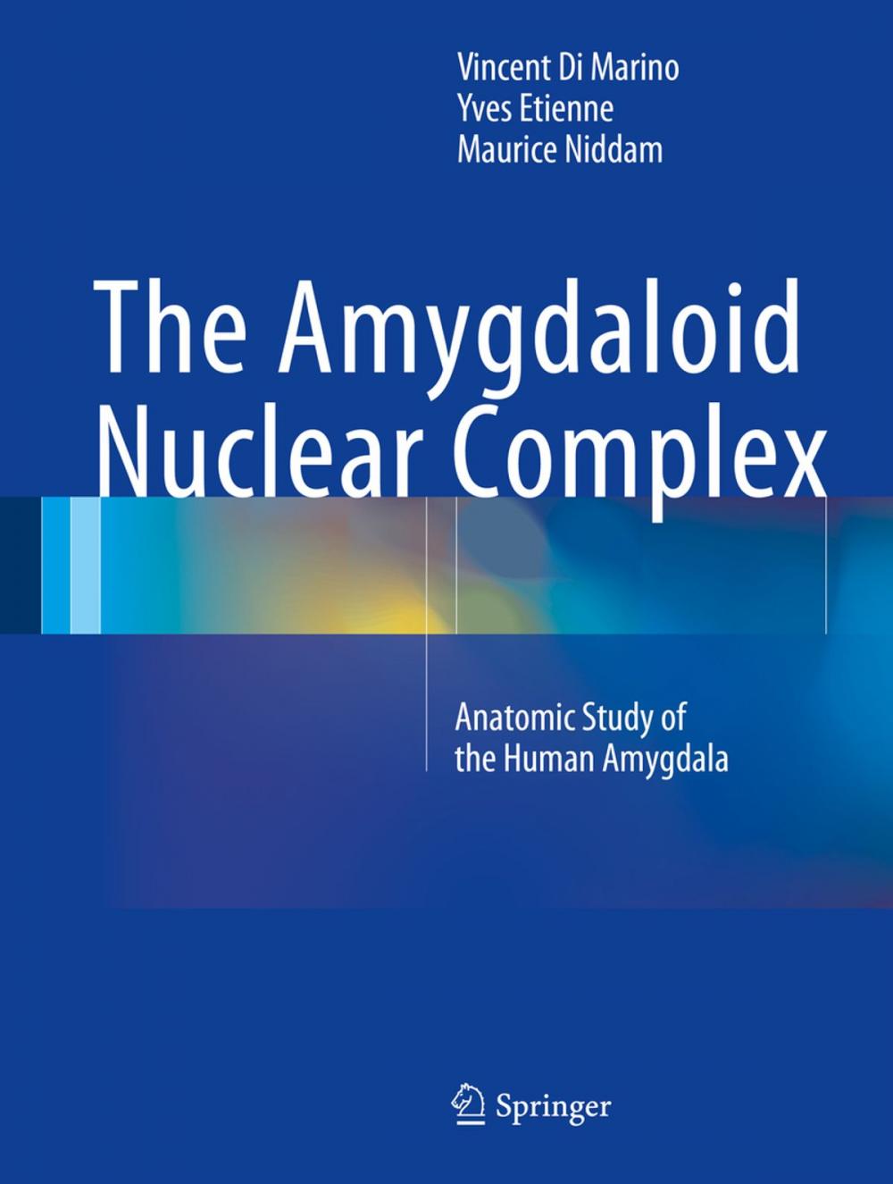 Big bigCover of The Amygdaloid Nuclear Complex