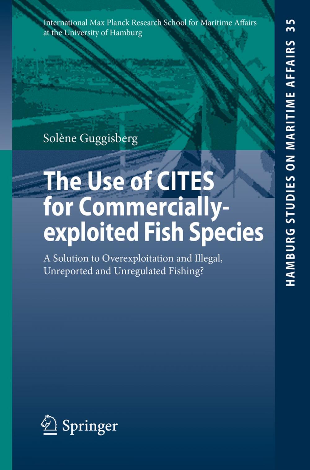 Big bigCover of The Use of CITES for Commercially-exploited Fish Species