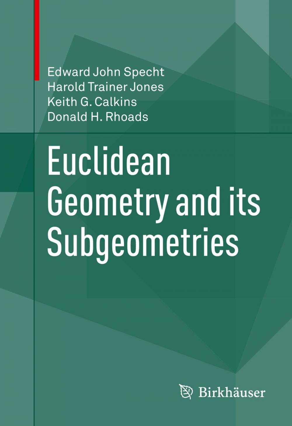 Big bigCover of Euclidean Geometry and its Subgeometries