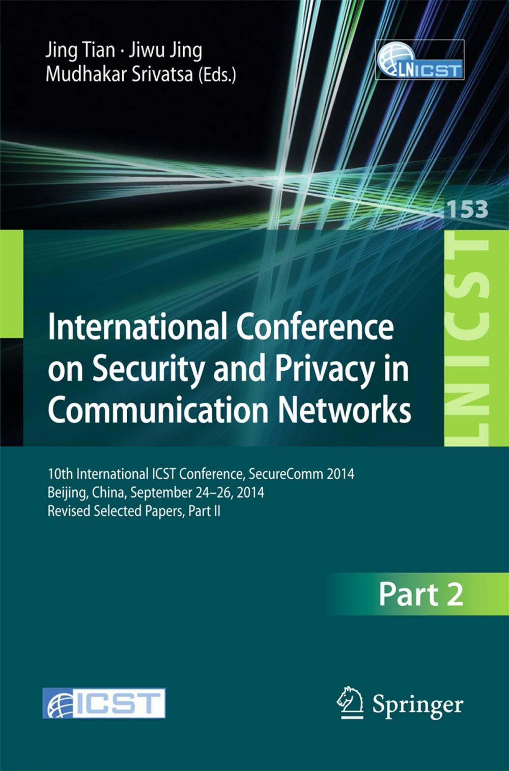 Big bigCover of International Conference on Security and Privacy in Communication Networks