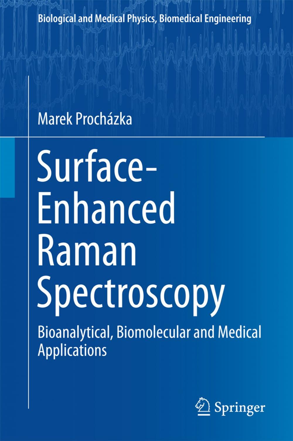 Big bigCover of Surface-Enhanced Raman Spectroscopy