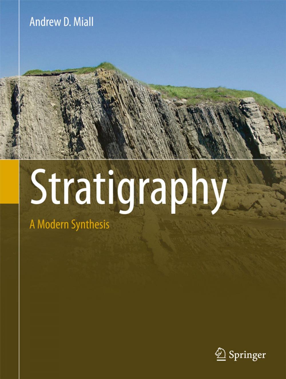 Big bigCover of Stratigraphy: A Modern Synthesis