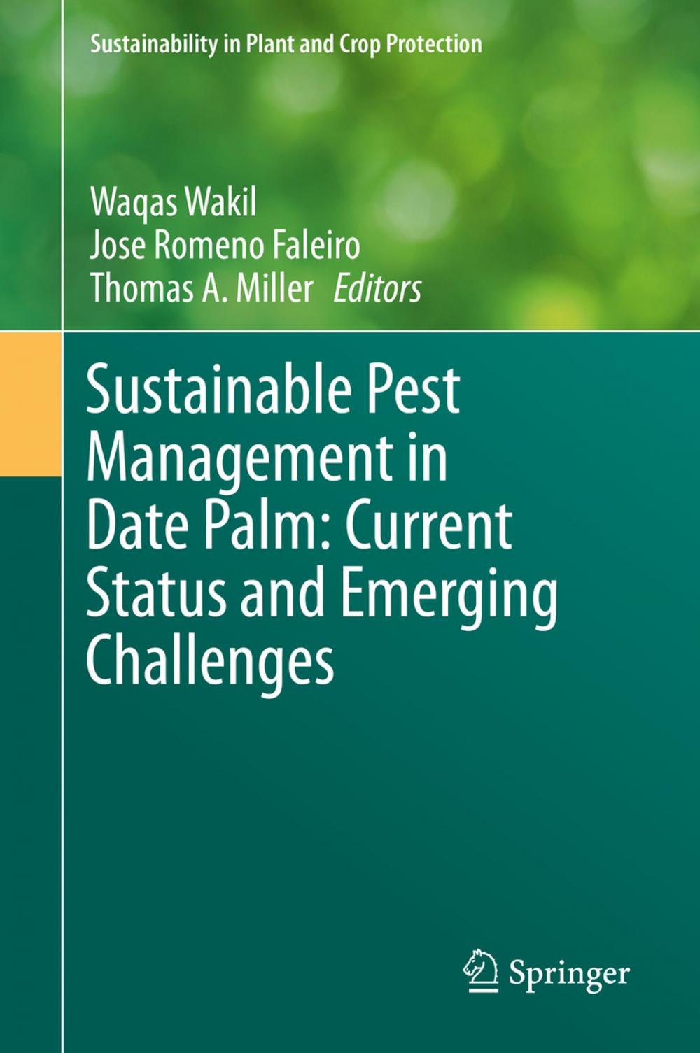 Big bigCover of Sustainable Pest Management in Date Palm: Current Status and Emerging Challenges