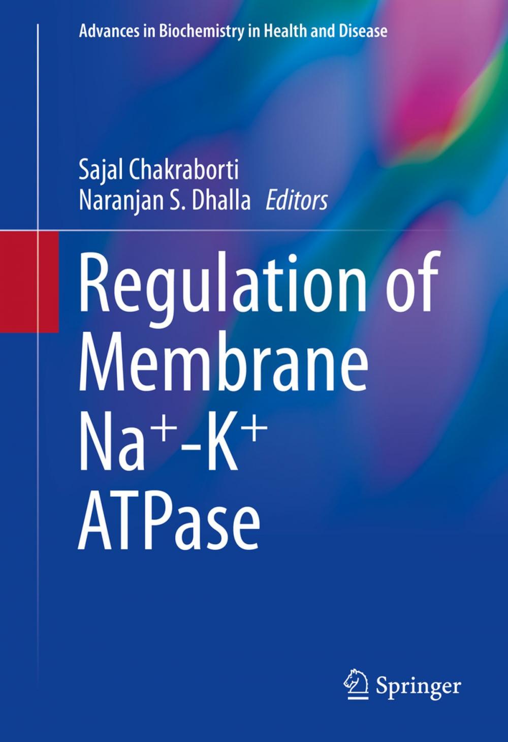 Big bigCover of Regulation of Membrane Na+-K+ ATPase