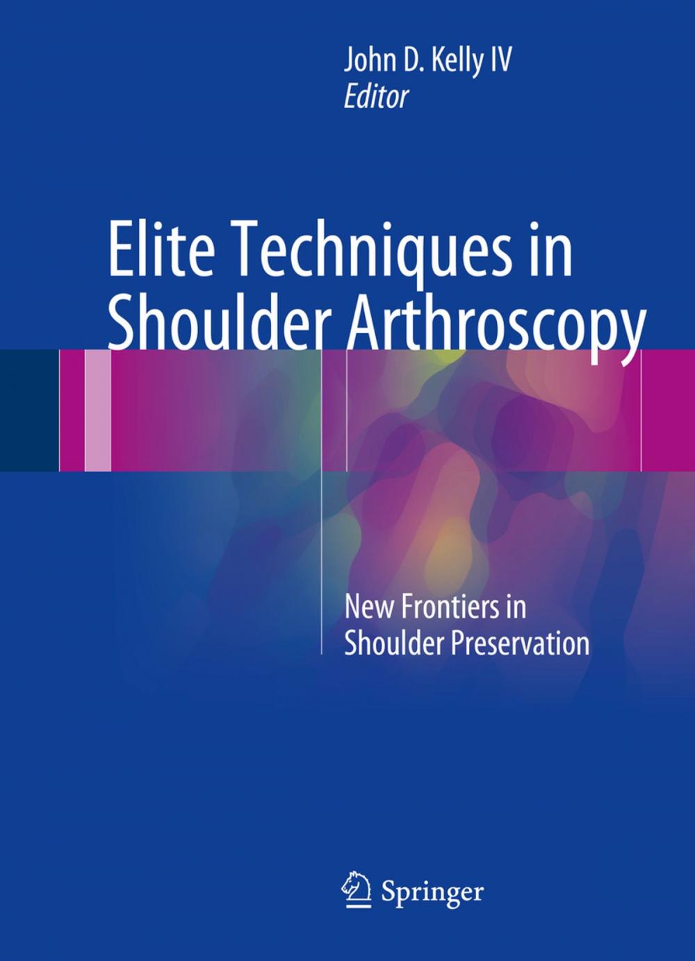 Big bigCover of Elite Techniques in Shoulder Arthroscopy