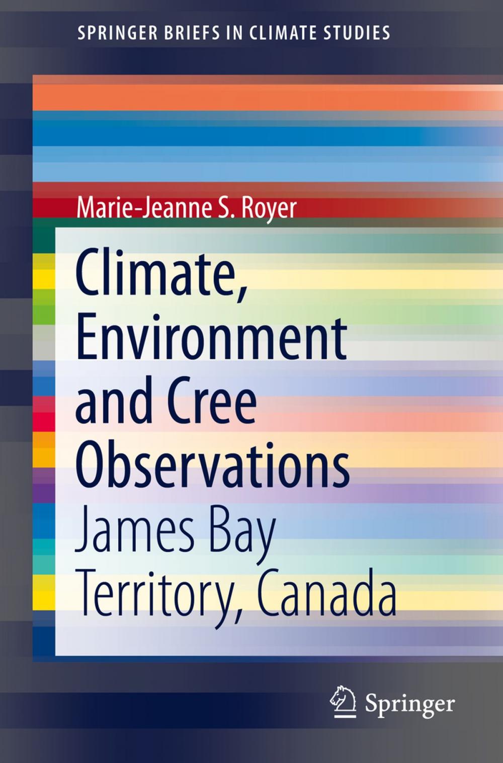 Big bigCover of Climate, Environment and Cree Observations