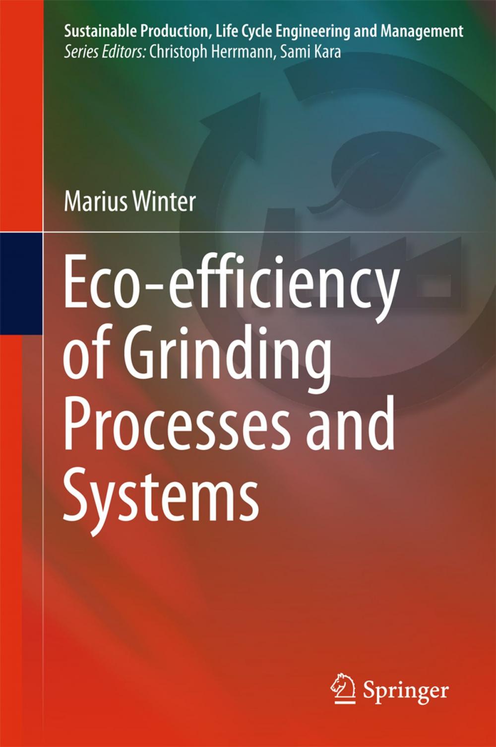 Big bigCover of Eco-efficiency of Grinding Processes and Systems