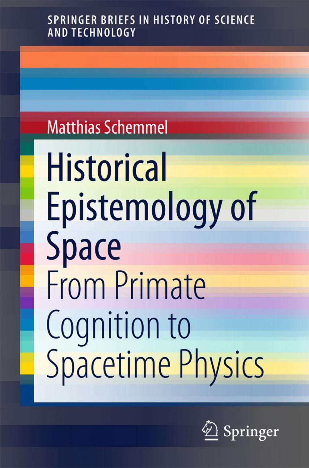 Big bigCover of Historical Epistemology of Space