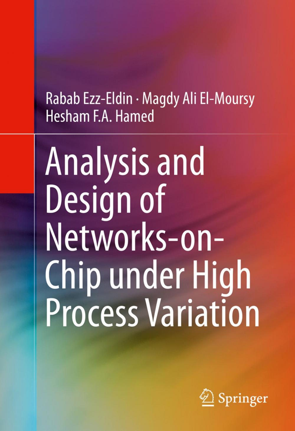 Big bigCover of Analysis and Design of Networks-on-Chip Under High Process Variation